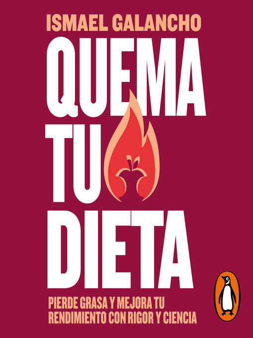 Title details for Quema tu dieta by Ismael Galancho - Available